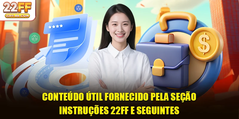 Conteúdo útil fornecido pela seção Instruções 22FF e seguintes