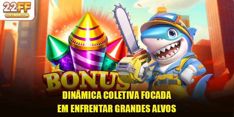 Dinâmica coletiva focada em enfrentar grandes alvos