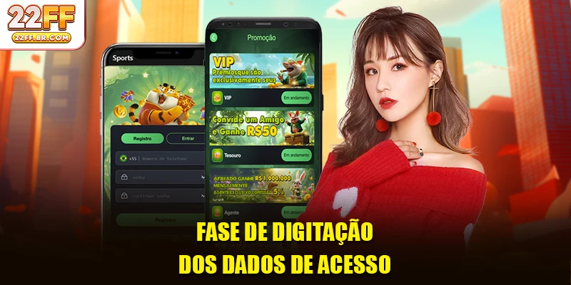 Fase de digitação dos dados de acesso