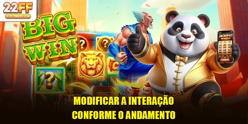 Modificar a interação conforme o andamento