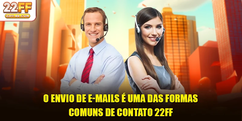 O envio de e-mails é uma das formas comuns de contato 22FF