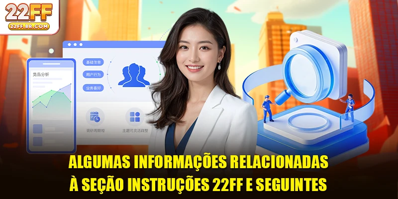 Algumas informações relacionadas à seção Instruções 22FF e seguintes
